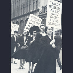 In 1941, Local 100 women march for pay equality
